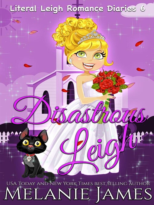 Title details for Disastrous Leigh by Melanie James - Available